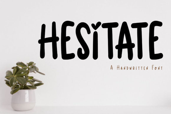 Hesitate: A Quirky Handwritten Font for Creative Branding