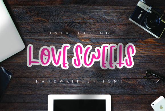 Love Sweets Font for Handmade Creations