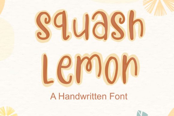 Squash Lemon Font for Digital Marketing and Branding