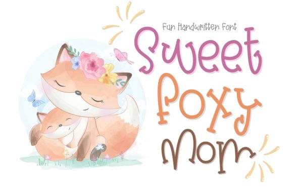 Sweet Foxy Mom Font for Digital Marketing