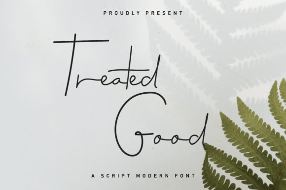 Treated Good: Elevating Campaigns with a Handwritten Typeface